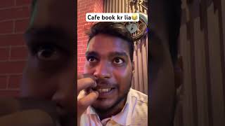 Cafe book kr lia #rap #newsong #song #music #hiphop #terabhola #funny #viralvideos #comedy #virals