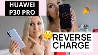 Reverse Charging Huawei P30 Pro - How to do reverse charging with a Huawei phone