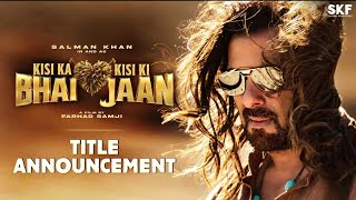 Kisi Ka Bhai Kisi Ki Jaan  Title Announcement Salman Khan Venkatesh D Pooja H  Farhad #EliyAs