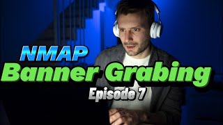 Mastering Banner Grabbing with Nmap Scripting Engine [Urdu/Hindi] // Episode 7