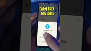 Free Ton Coin Kaise Kamaye | How To Earn Free Ton Coin #shortvideo