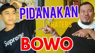 Untuk Haters Bowo #ngemeng