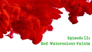 Colour Chemistry E11: Red Watercolours & Mixing Neutrals (World AIDS Day Fundraiser)