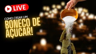 LIVE - Como criar um boneco de açúcar!