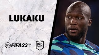 ⚽ FIFA 23 | Cómo hacer a LUKAKU en CLUBES PRO ✅