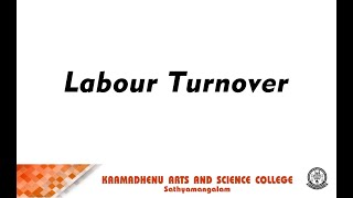 Labour Turnover | Dr S Umadevi Asst Professor | PG and Research Department of Commerce CA