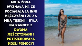 Moja żona poszła na spotkanie biznesowe z dwoma mężczyznami, którzy pod koniec wieczoru zaczęli ją n