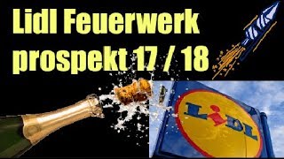 LIDL FEUERWERK PROSPEKT 2017 / 2018 - LIDL Vuurwerk Duitsland