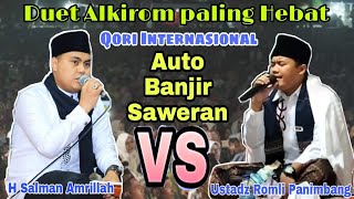 Sholawat Alkirom | Deut Qori Internasional | H Salman Amrillah vs Qori Ambyar (Ustadz Romli)