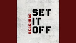 Set It Off