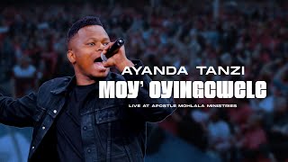 Moy’ Oyingcwele - Ayanda Ntanzi