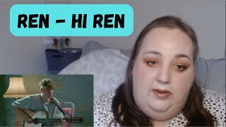 VERY CLEVER & BRAVE! First Time Watching REN - HI REN Reaction!