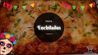 Enchiladas Faciles | Enchiladas Caseras | Enchiladas sin Picante | MARIANA RAMALLO