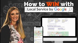 How to Win with Google Local Service Ads LSA's