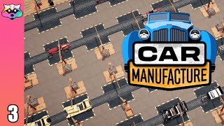 Who Needs Staff? - Car Manufacture - Letsplay - Early Access - Ep 3