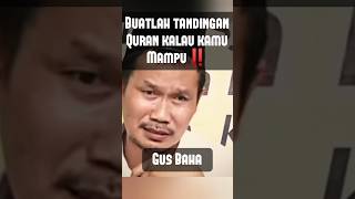 Buatlah tandingan Quran kalau kamu mamou #shorts