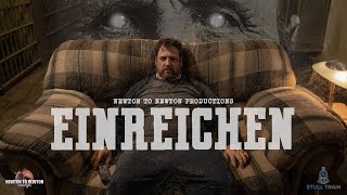 Einreichen - an Award Winning Short Horror Film by Kody Newton