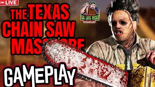 *LIVE The Texas Chain Saw Massacre! DOUBLE XP WEEKEND!