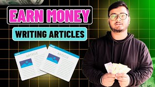 Get Paid for Writing Articles-Start Earning Money Online in India 2024