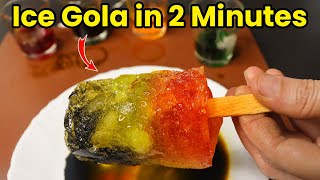 Making ICE GOLA At Home | Easy GOLA Recipe | बर्फ का गोला बनाइये घर पे | Indian Street Food Desserts