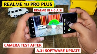 Realme 10 Pro Plus Camera Test After Software Update | Realme 10 Pro Plus Camera Testing