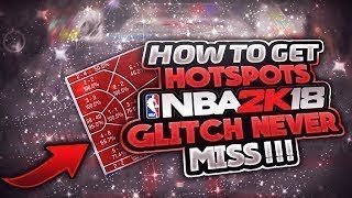 NBA2K18]HOTSPOTS|5 MINUTES GLITCH\100%EASY