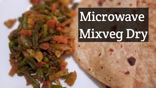 # Time saving Microwave  Mixveg Dry curry/ Bhaja / Santla // Quick recipe 😋