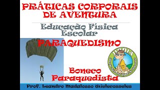 Paraquedismo - Prática e Exercícios de Fixação - PCA - Práticas Corporais de Aventura