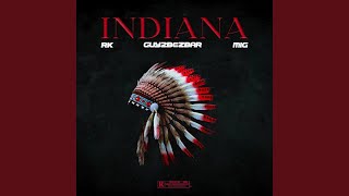 RK - Indiana (feat. Guy2bezbar & Mig)