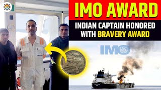 How an Indian Captain honored with IMO Bravery Award? First Interview of Captain. Avhilash Rawat