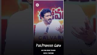 #shortfeed #pastorpraveen #whatsapp #jayforjesustelugu