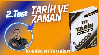 Tarih ve Zaman Test 2