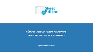 Productos WooCommerce – Cómo Establecer Fechas Aleatorias