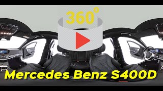 🇩🇪 Mercedes Benz S400D 4MATIC interior VR 360 video