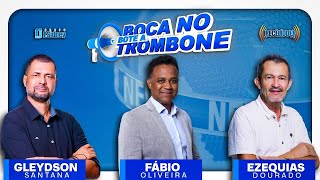 Bote a Boca no Trombone  Gleydson Santana , Fbio Oliveira e Esequias Dourado( 10-10-24)