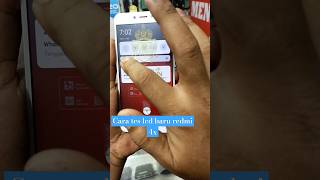 cara tes lcd baru redmi 4x