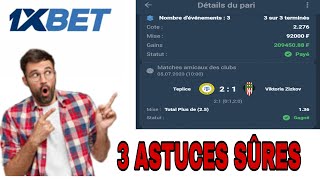 #1xbet 3 astuces pour parier sur les matchs amicaux des clubs