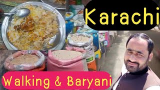 Karachi Street Walking & Baryani #beautifulpakistan #baryani #karachi #walkingtour