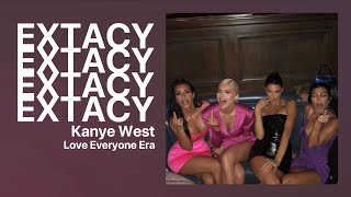 Kanye West - EXTACY | prod. Ye, Andrew Dawson | Love Everyone Era