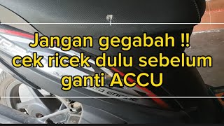 JANGAN GEGABAH, CEK RICEK DULU SEBELUM GANTI AKI VARIO OLD