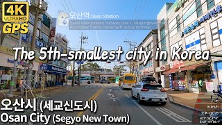 4K Korea Drive | Osan City & Segyo New Town road trip 오산시, 세교신도시 드라이브 여행 (주행 영상)