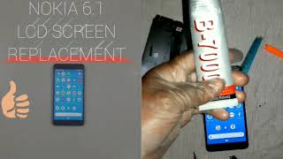 NOKIA 6.1 LCD SCREEN REPLACEMENT