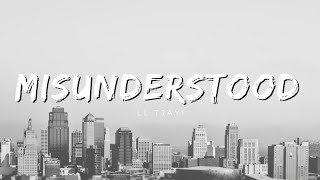 Lil Tjay - Misunderstood (Lyrics)