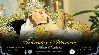 SANTA MISSA  E NOVENA EM HONRA A NOSSA SENHORA DA BOA MORTE 05/08/2024