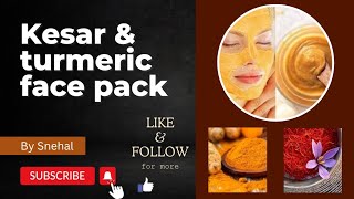 Kesar And Turmeric Face Pack || Natural face pack