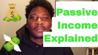 Passive Income Explained - Becoming Financially Fit