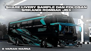 SHARE!!!!!😱😱😱 LIVERY SAMPLE DAN POLOSAN TERBARU 8 VARIAN WARNA FREE!!!!!! NO PASSWORD😱😱