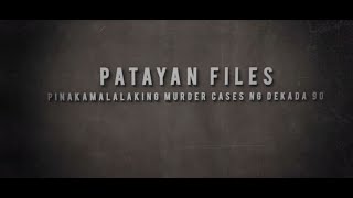 Patayan Files Full Movie (2022)