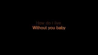 How Do I Live + KARAOKE / HD