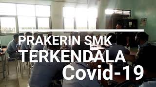 Dampak Covid-19 Prakerin SMK terkendala tidak seperti biasanya